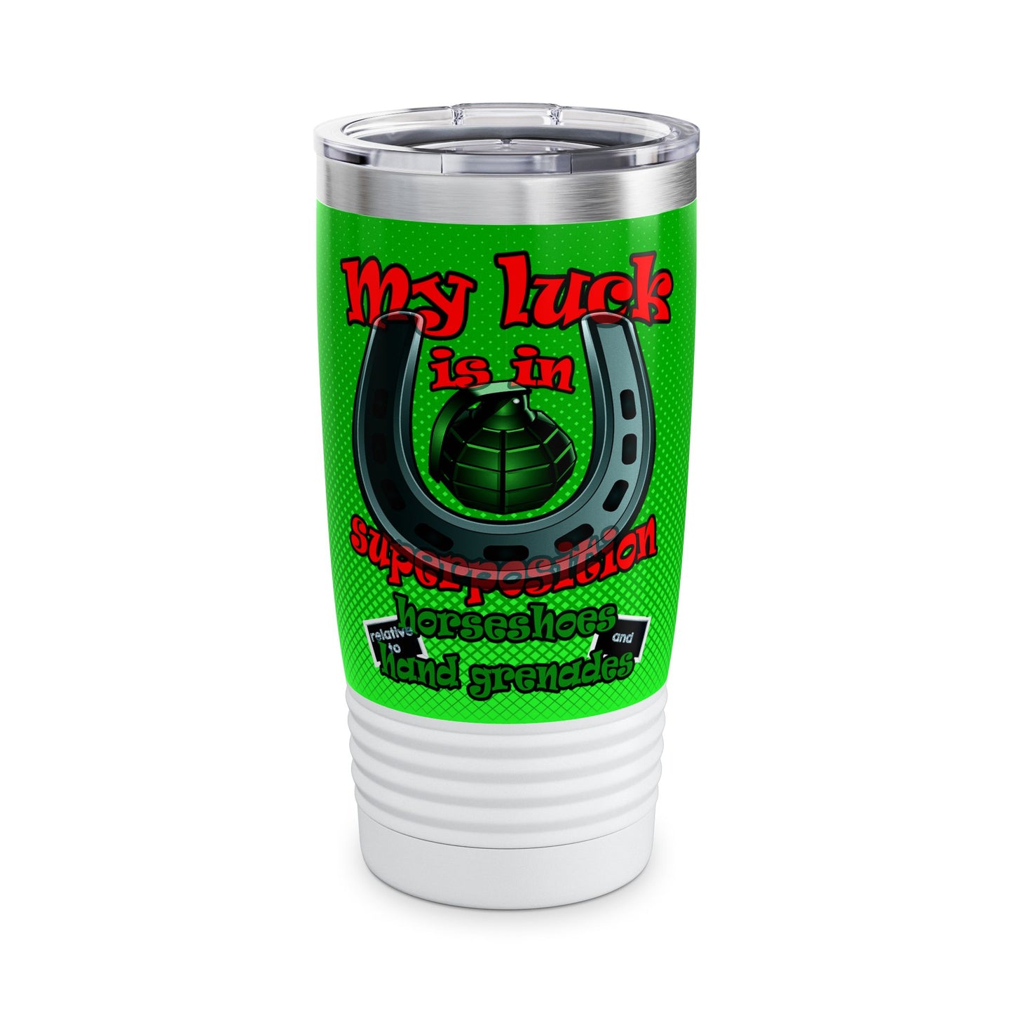 my luck - Ringneck Tumbler, 20oz (logo green)