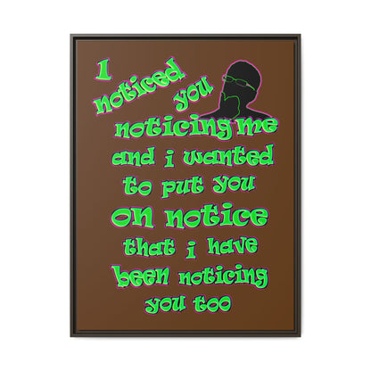 noticed you noticing - framed canvas art (brown)