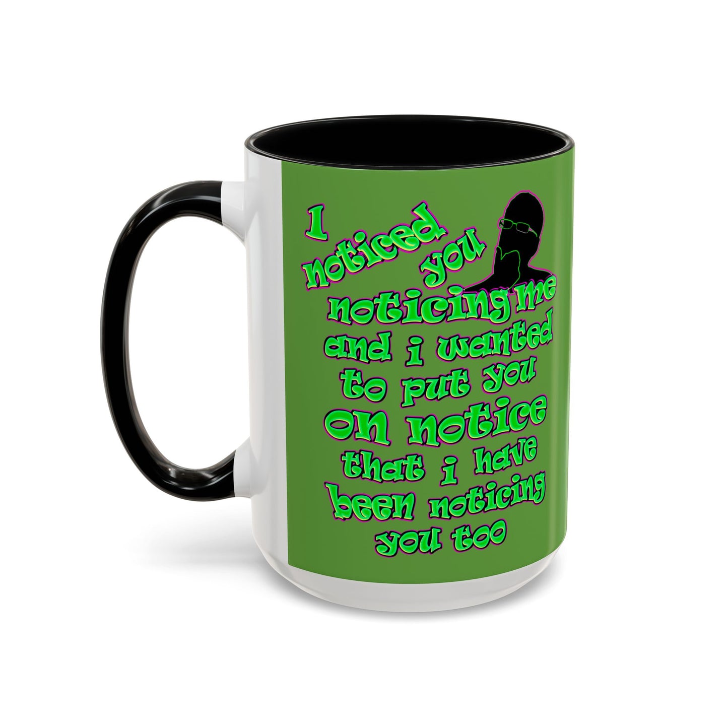 noticed you noticing - Accent Mug (green)