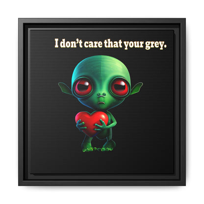 I don't care that your grey - framed canvas art (black)