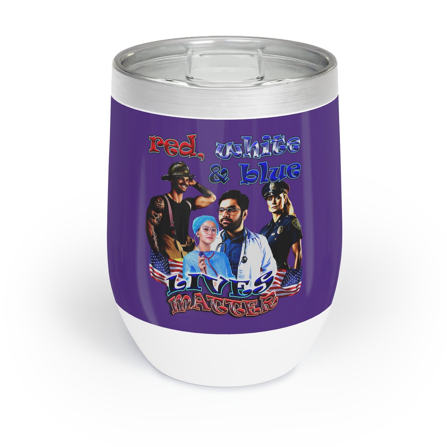 rw&b lives matter - Chill Wine Tumbler (purple)