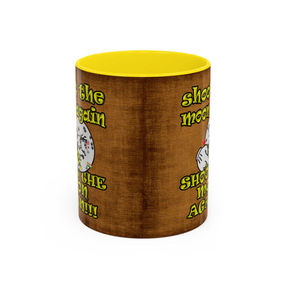 shoot the moon again - Accent Mug (brown papyrus)