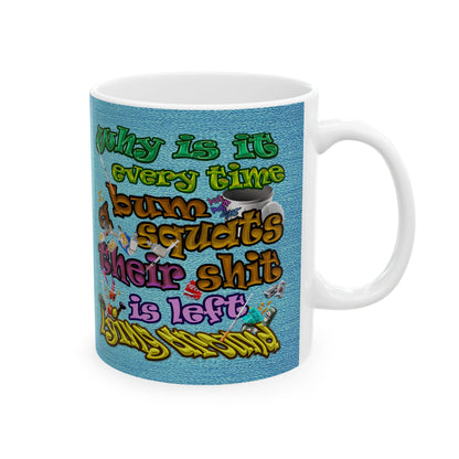 the bum's shit - White Mug (faded blue)