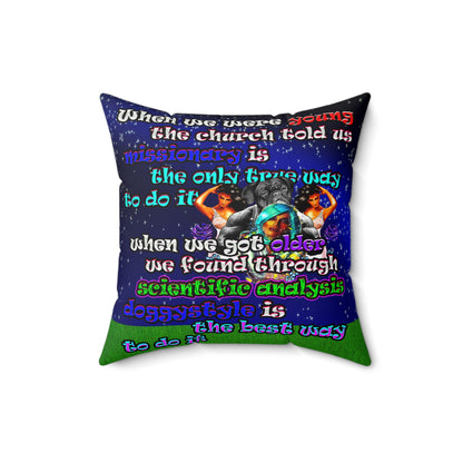 doggystyle - Spun Polyester Square Pillow - ('snoops' background)