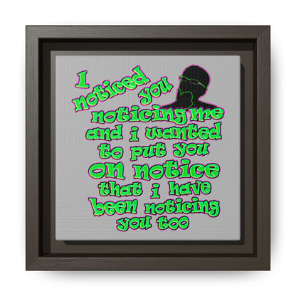 noticed you noticing - framed canvas art (light grey)