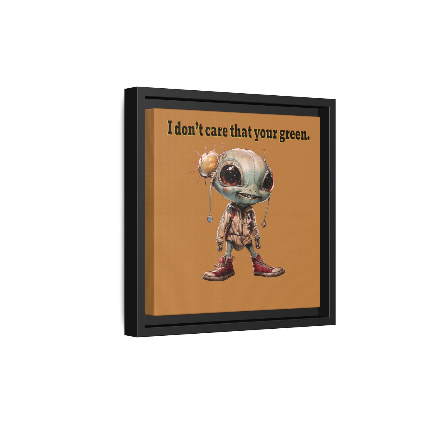 I don't care that your green - framed canvas art (light brown)