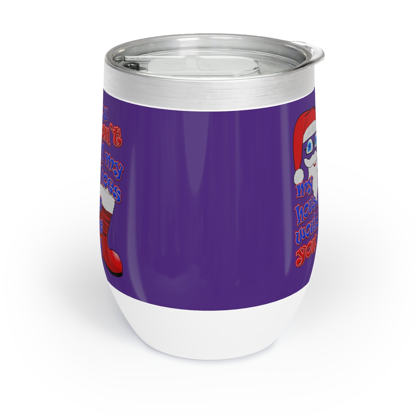 santa's shoes - Chill Wine Tumbler (purple)