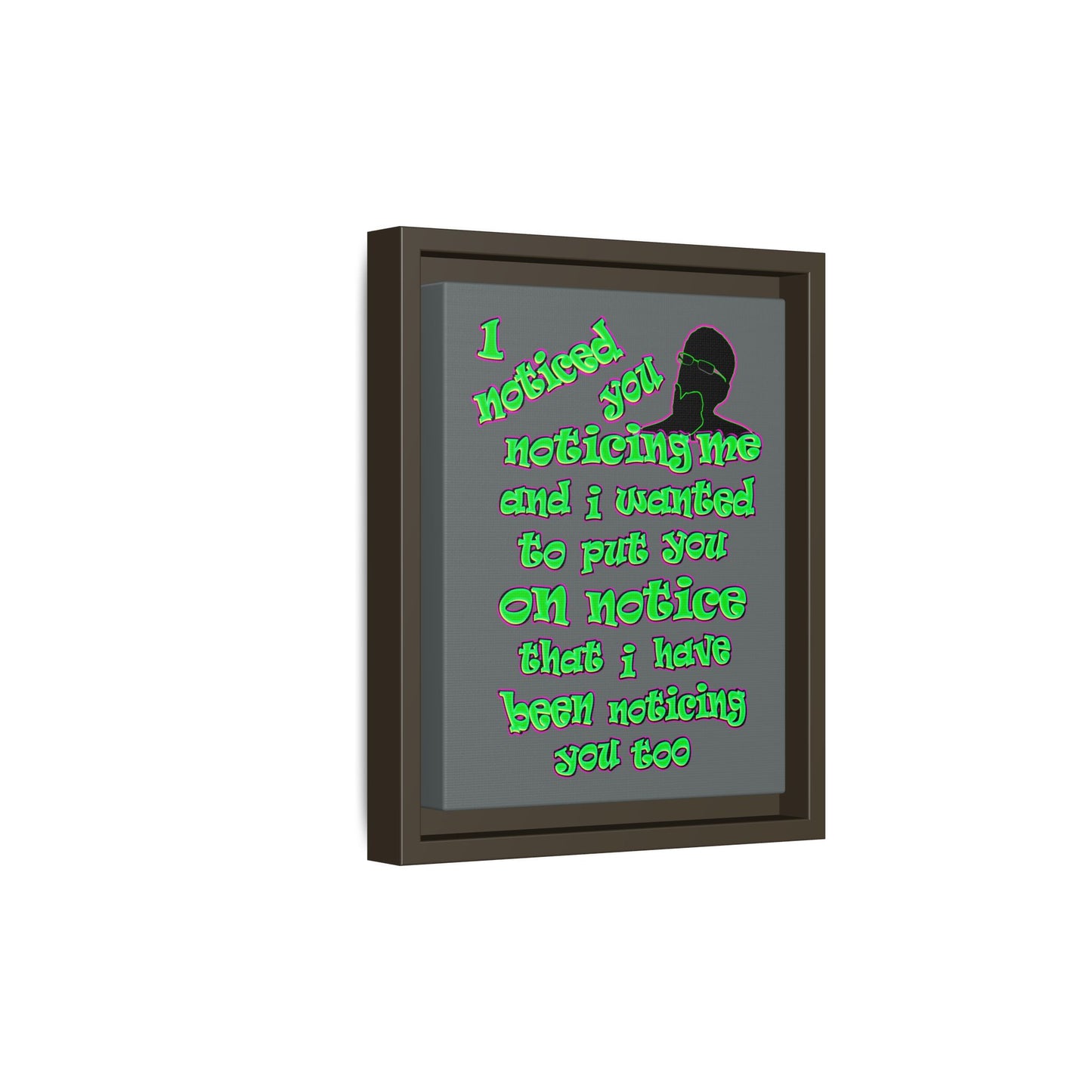 noticed you noticing - framed canvas art (dark grey)