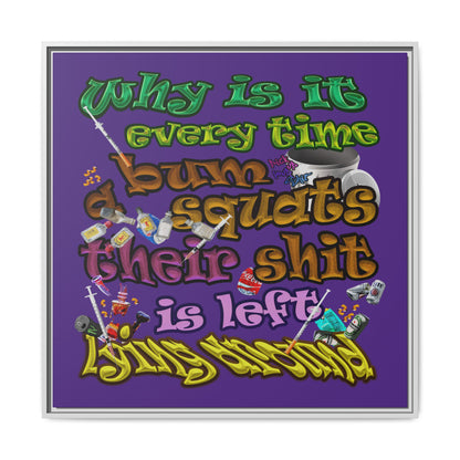 the bum's shit - framed canvas art (purple)