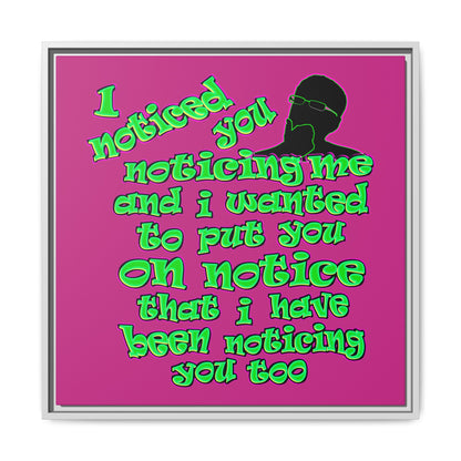 noticed you noticing - framed canvas art (pink)