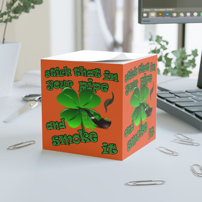 stick that in your pipe and smoke it - note cube (orange)