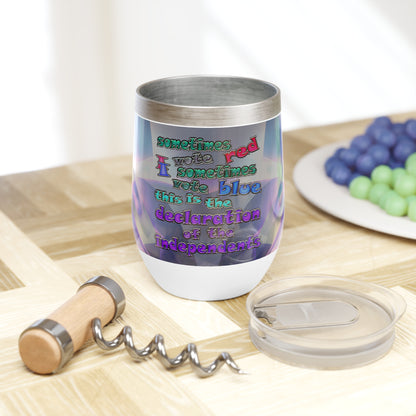declaration of the independents - Chill Wine Tumbler (grey-pink wave)