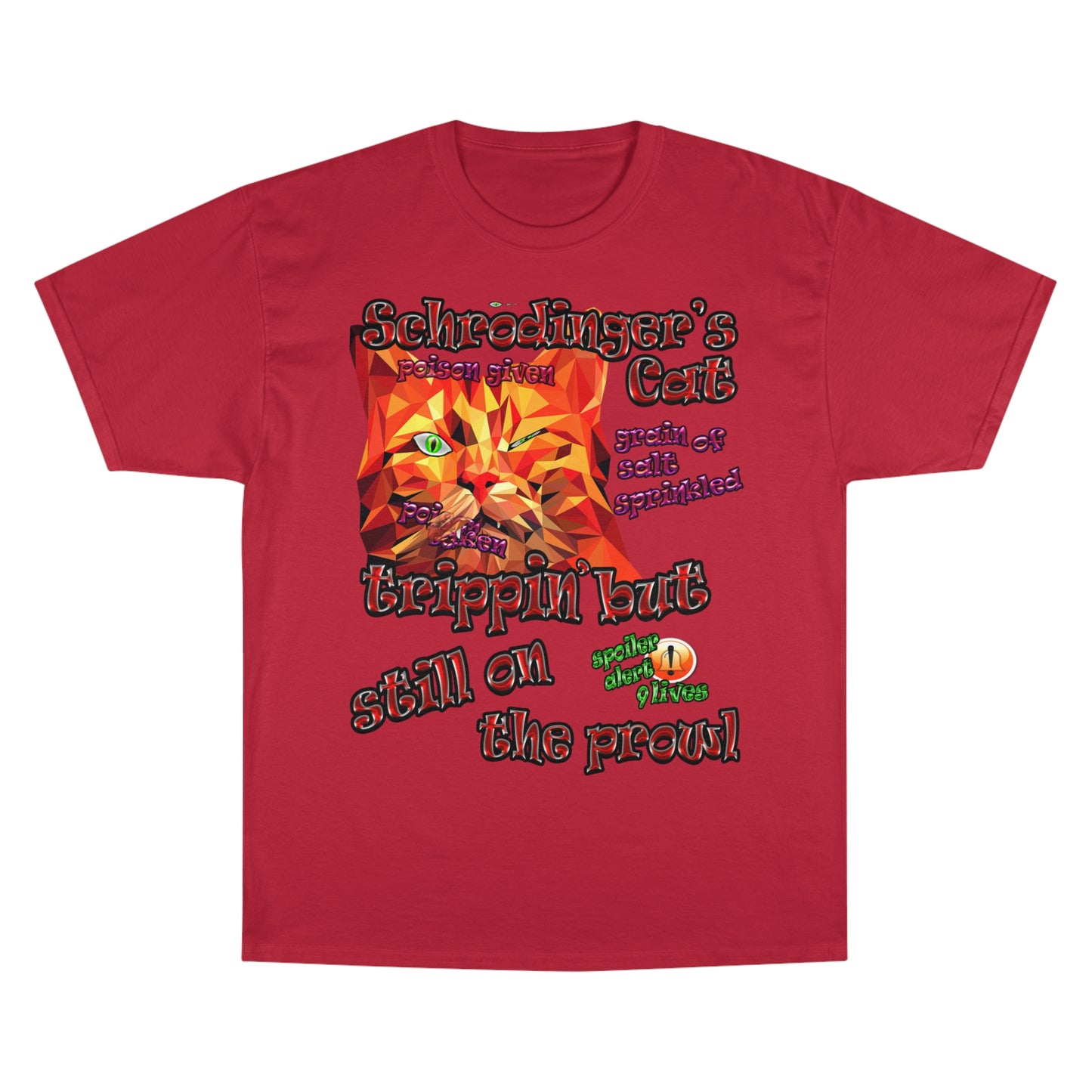 schrodinger's cat - Champion T-Shirt