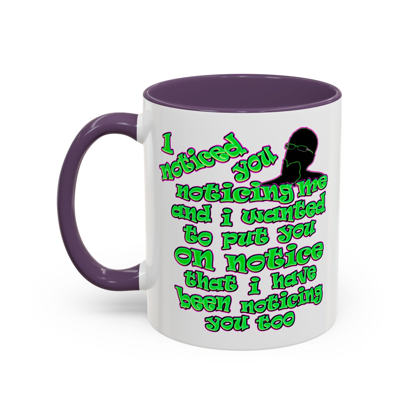 noticed you noticing - Accent Mug (white)
