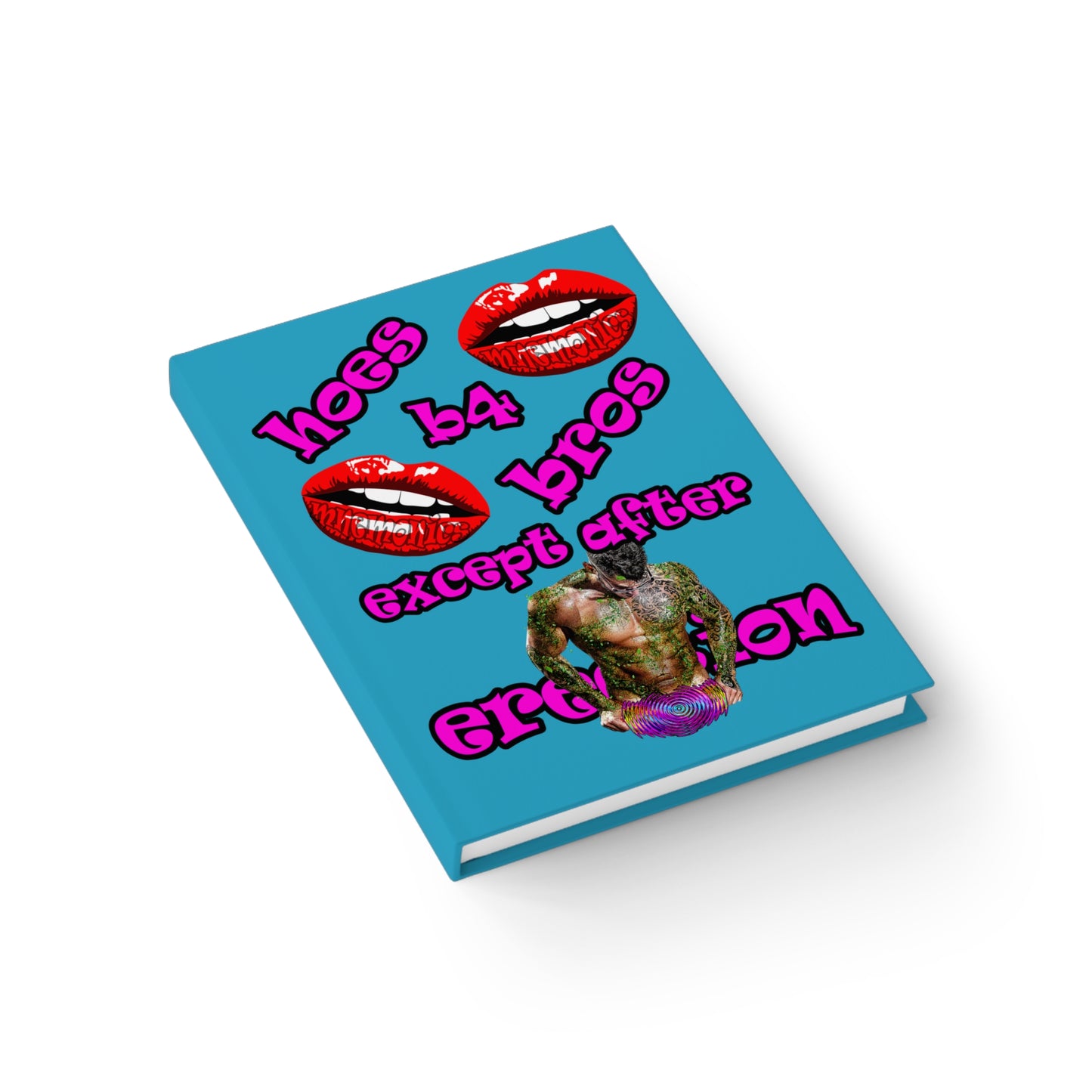 hoes b4 bros - journal-blank (turquoise)
