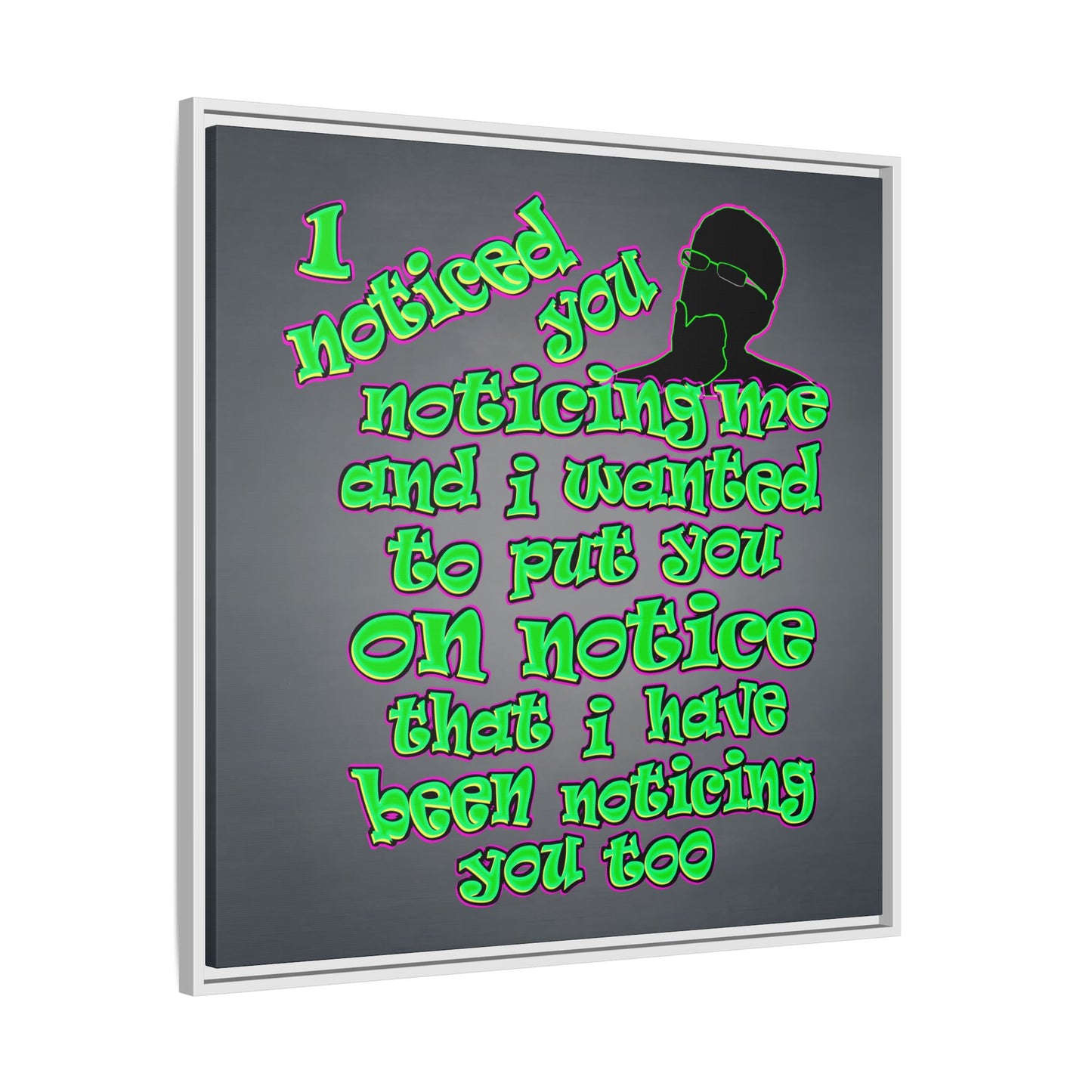 noticed you noticing - framed canvas art (grey-light grey)