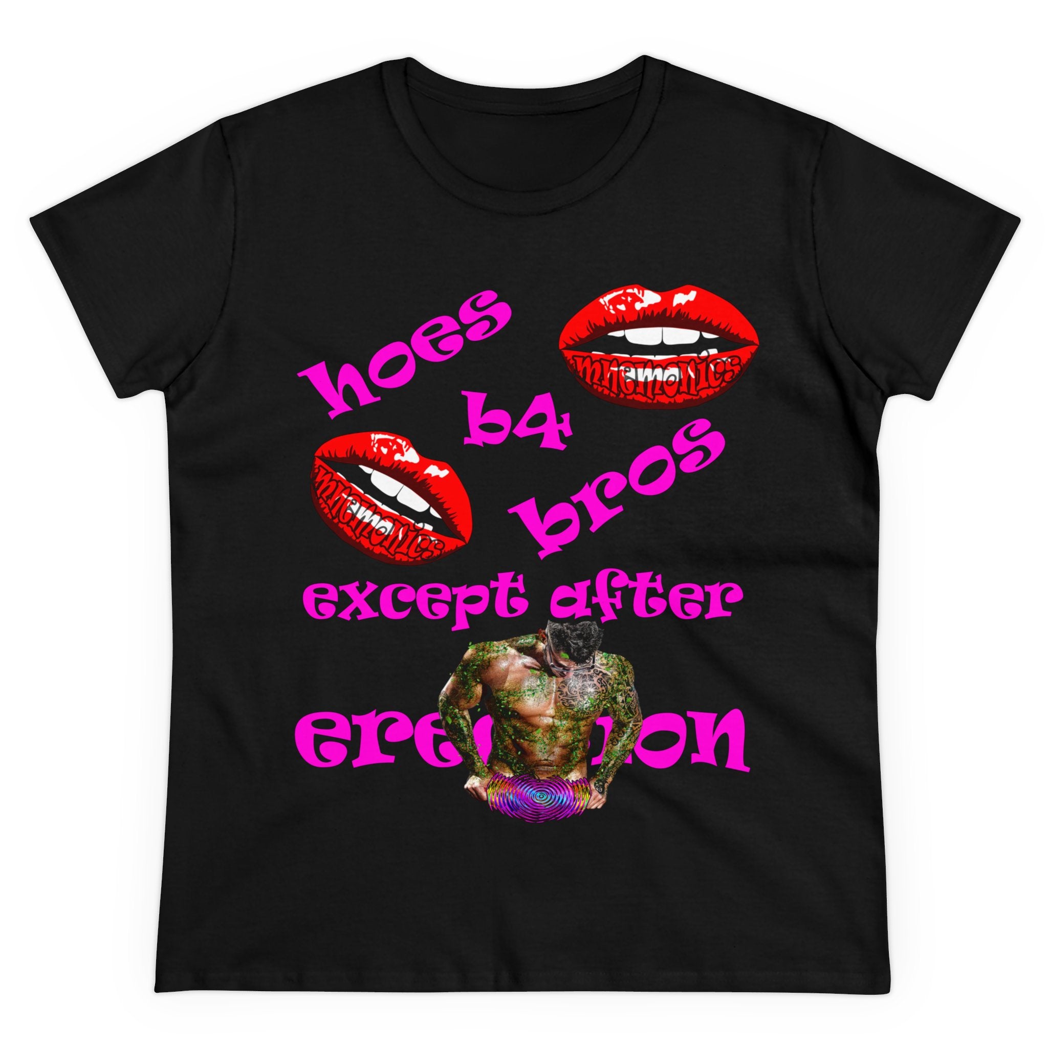 hoes b4 bros - Women's Midweight Cotton Tee