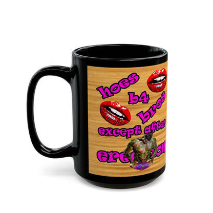 hoes b4 bros - Black Mug (butterscotch wood finish)