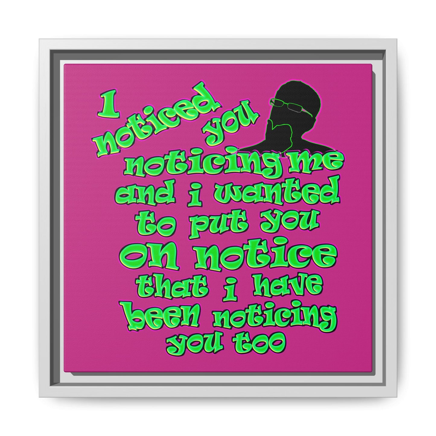 noticed you noticing - framed canvas art (pink)