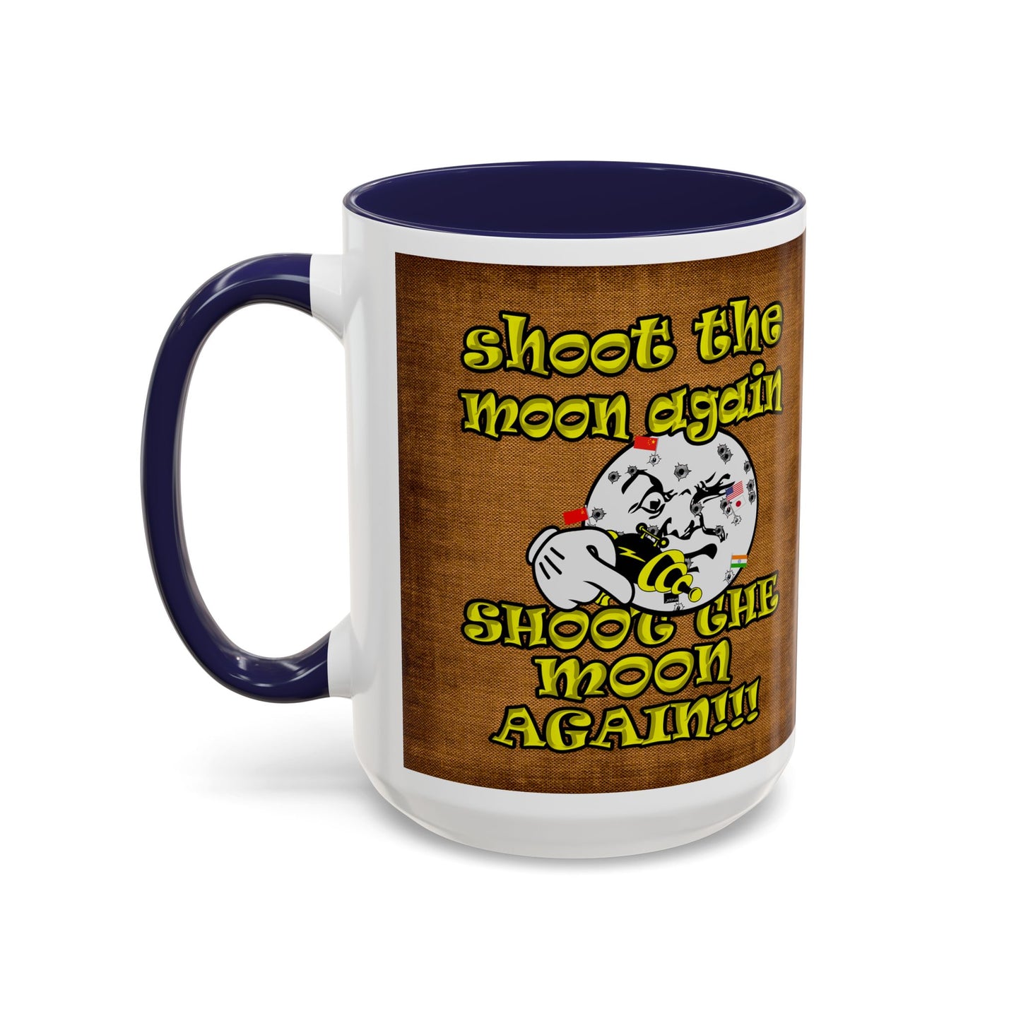 shoot the moon again - Accent Mug (brown papyrus)