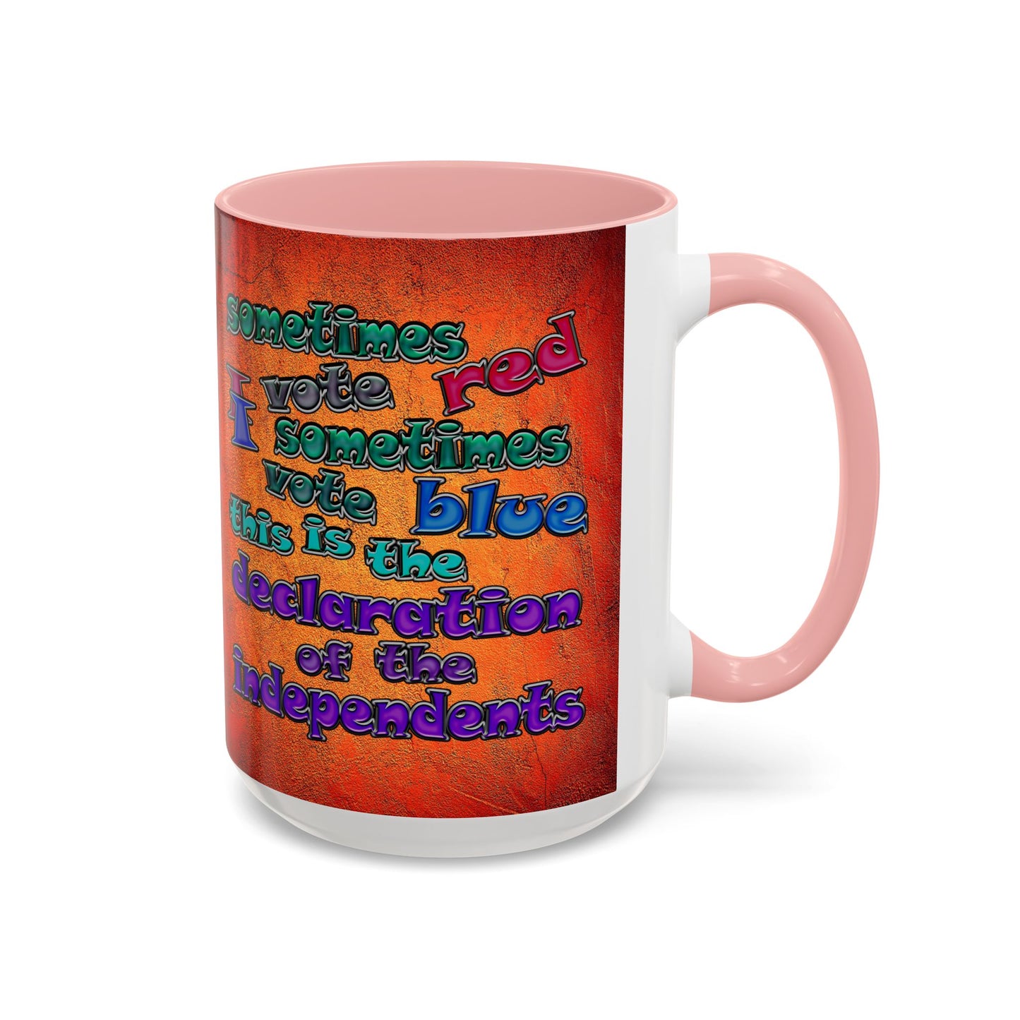 declaration of the independents - Accent Mug (burnt orange)