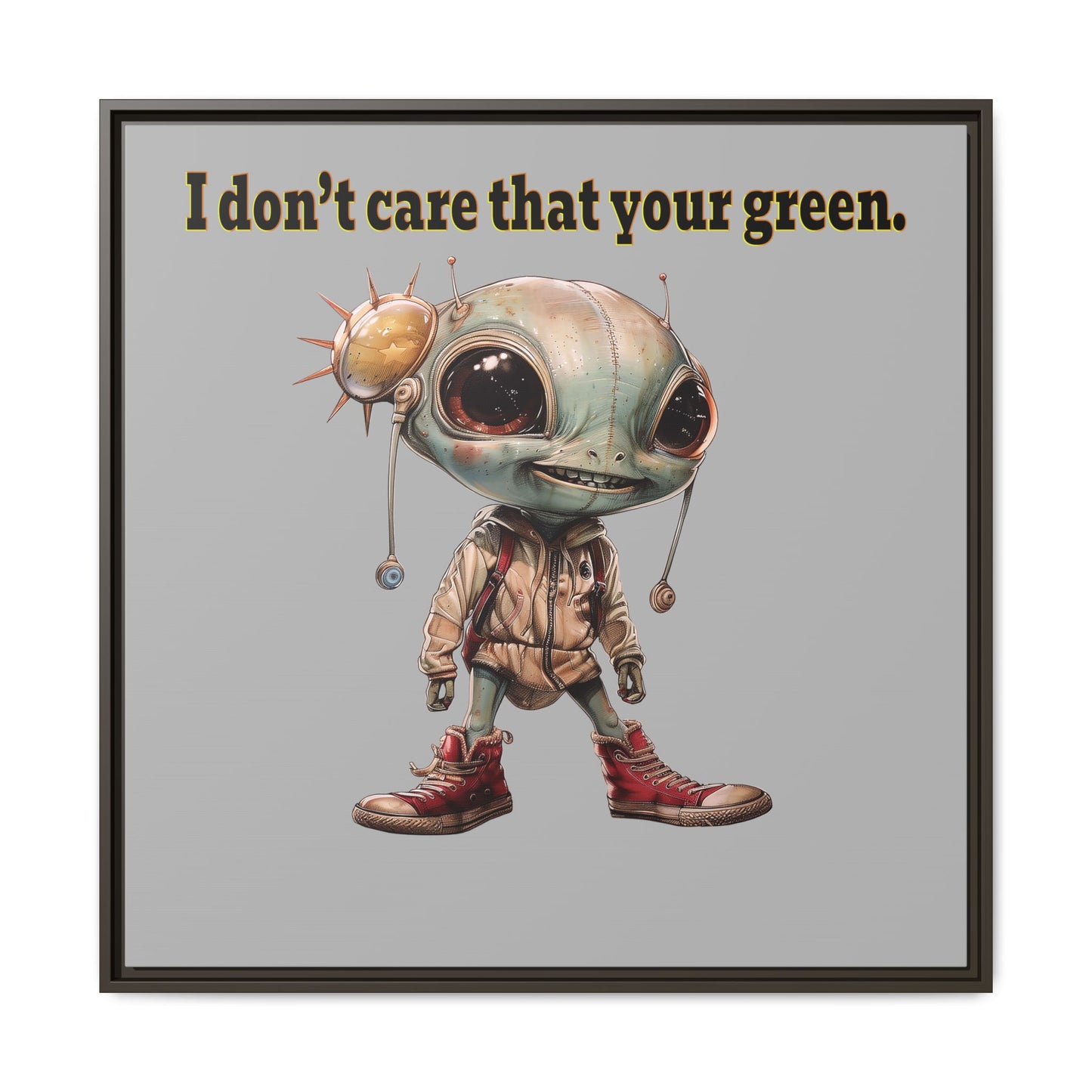 I don't care that your green - framed canvas art (light grey)