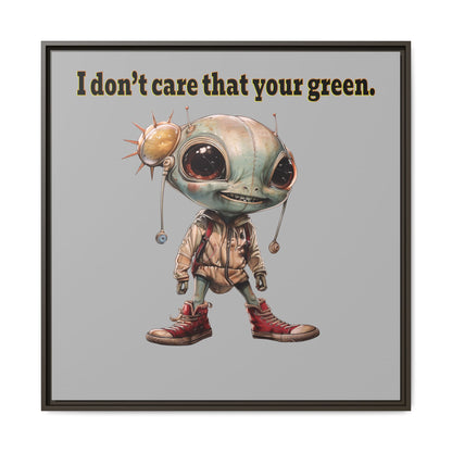 I don't care that your green - framed canvas art (light grey)