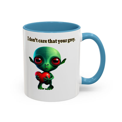 I don't care that your grey - Accent Mug (white)