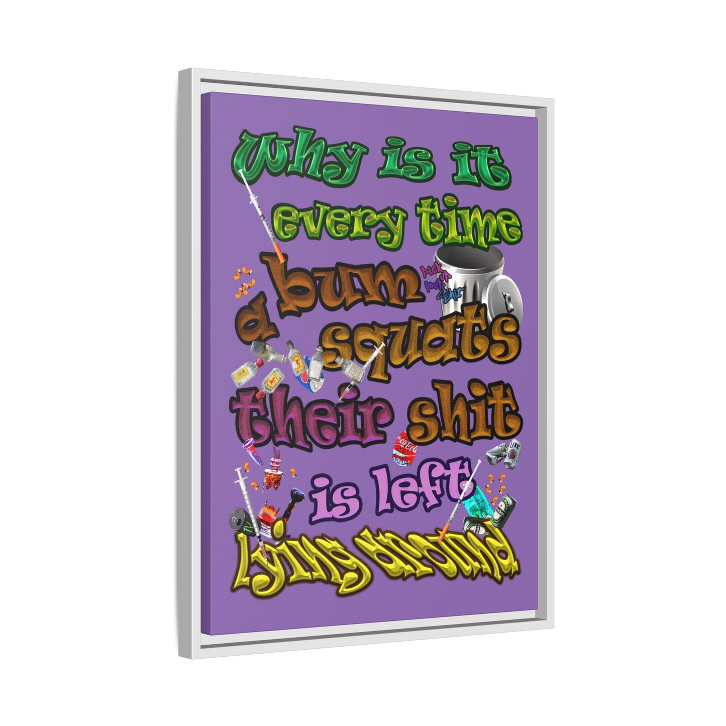 the bum's shit - framed canvas art (light purple)