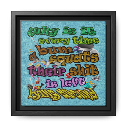 the bum's shit - framed canvas art (faded blue)