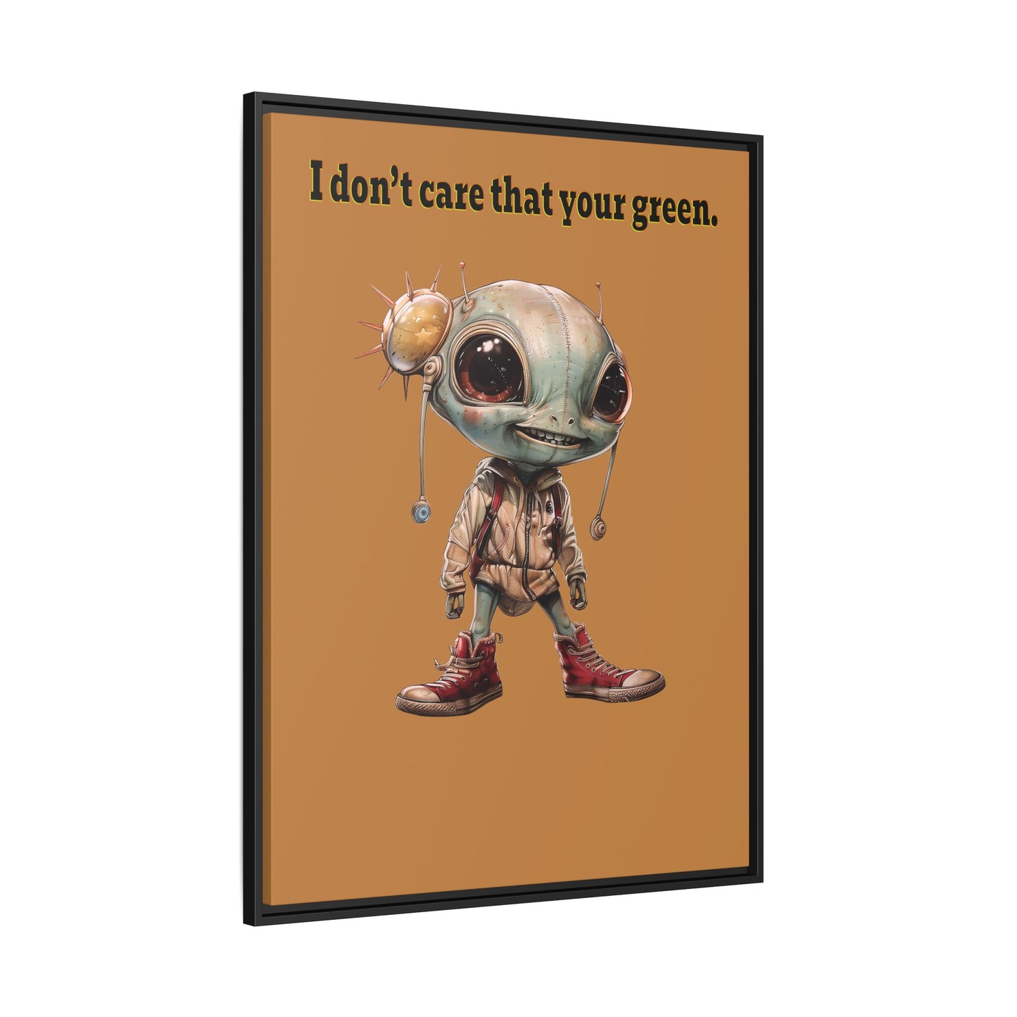 I don't care that your green - framed canvas art (light brown)