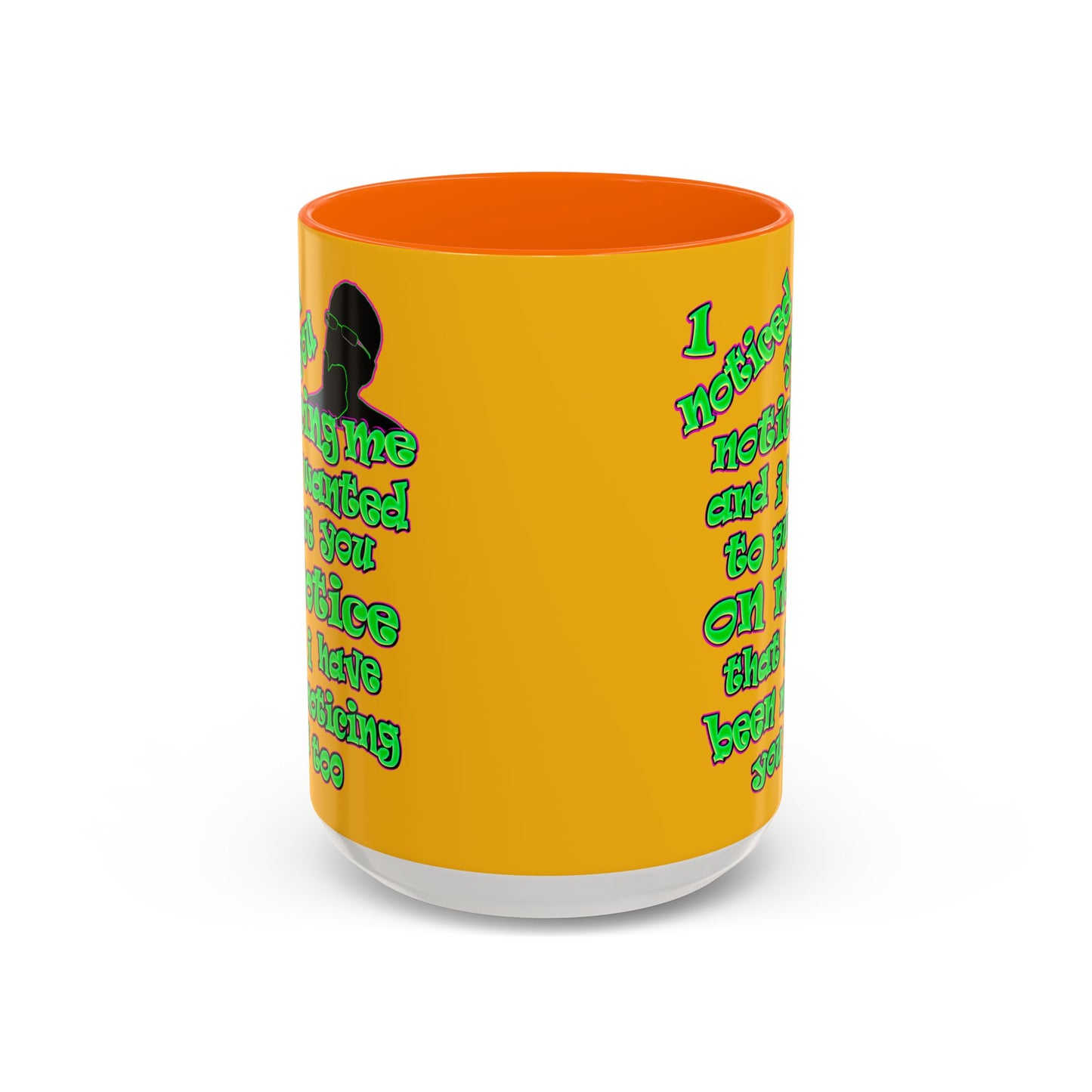 noticed you noticing - Accent Mug (yellow)