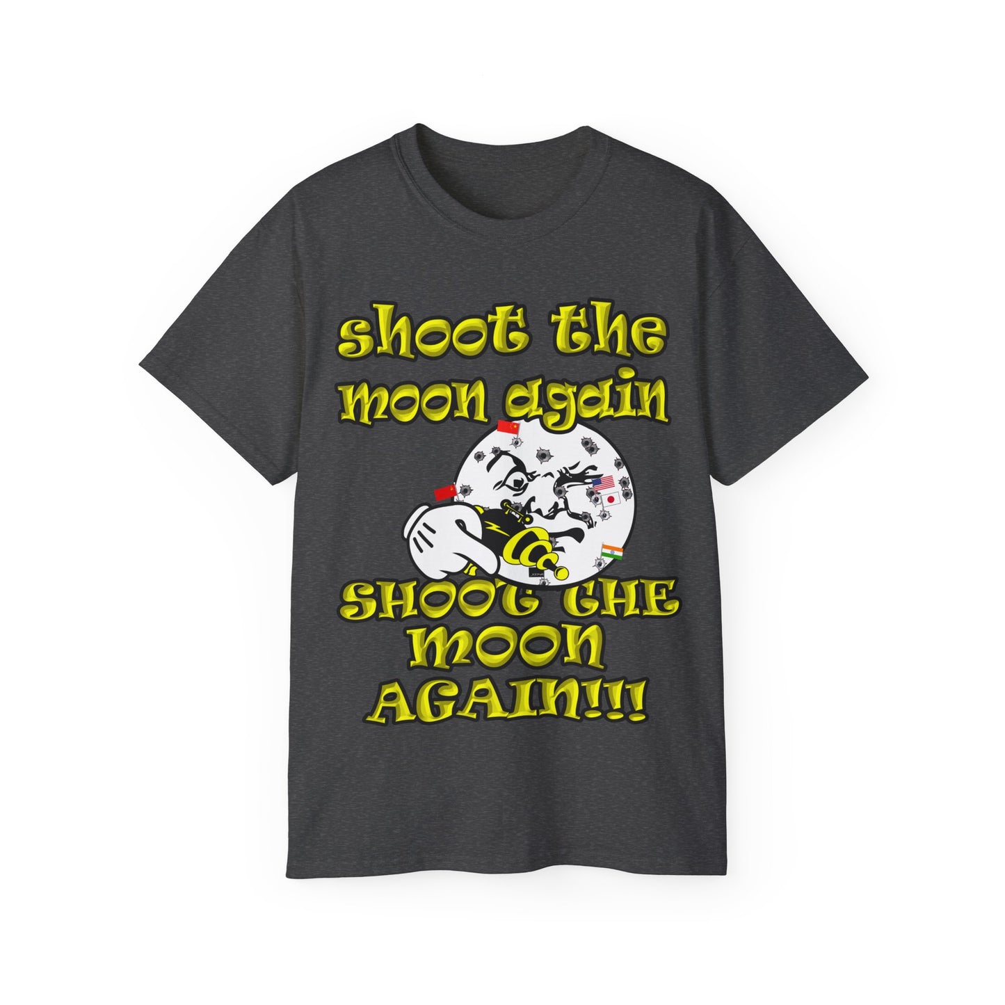 shoot the moon again - Unisex Ultra Cotton Tee