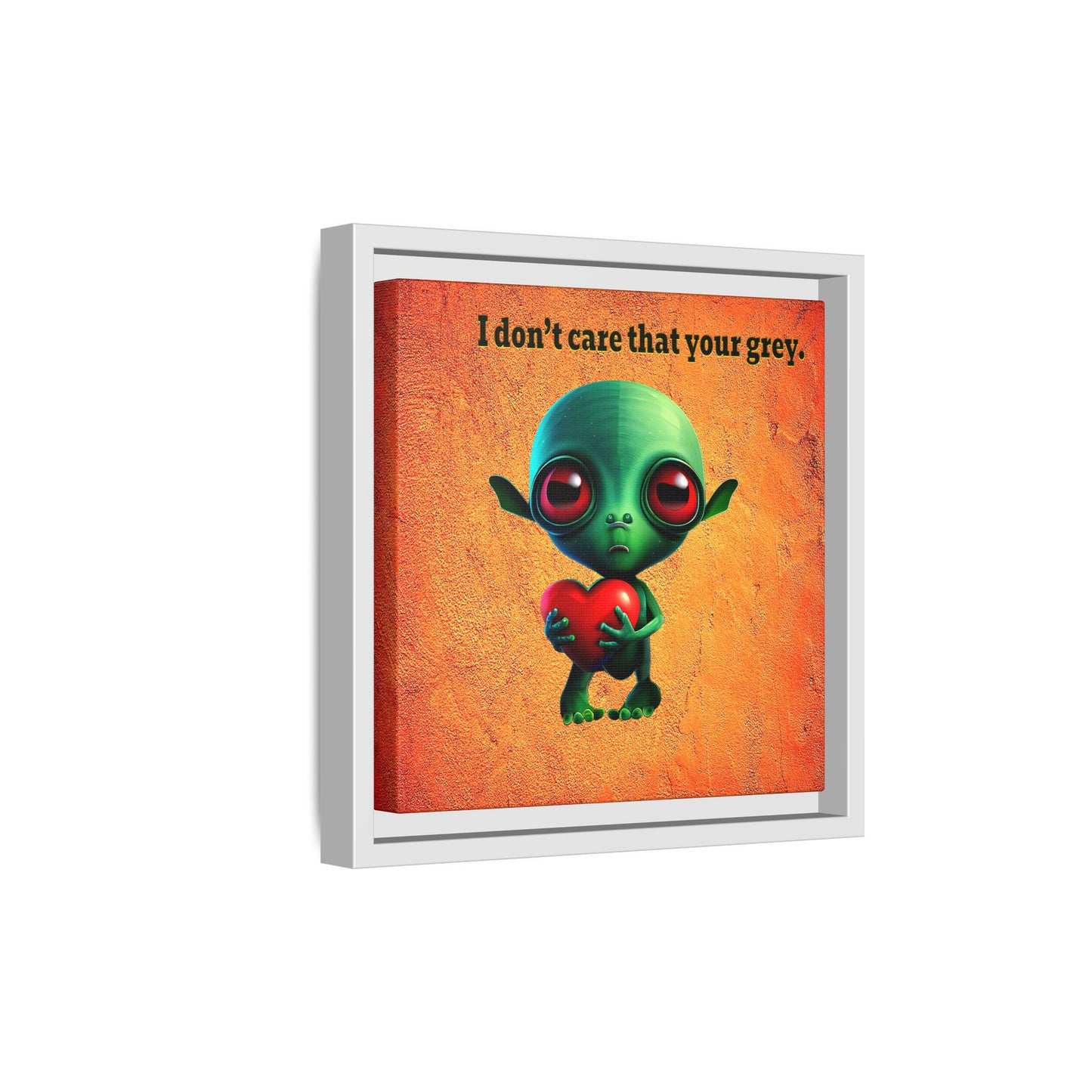 I don't care that your grey - framed canvas art (burnt orange)