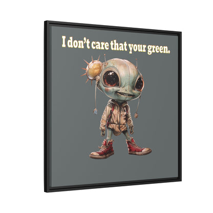 I don't care that your green - framed canvas art (dark grey)