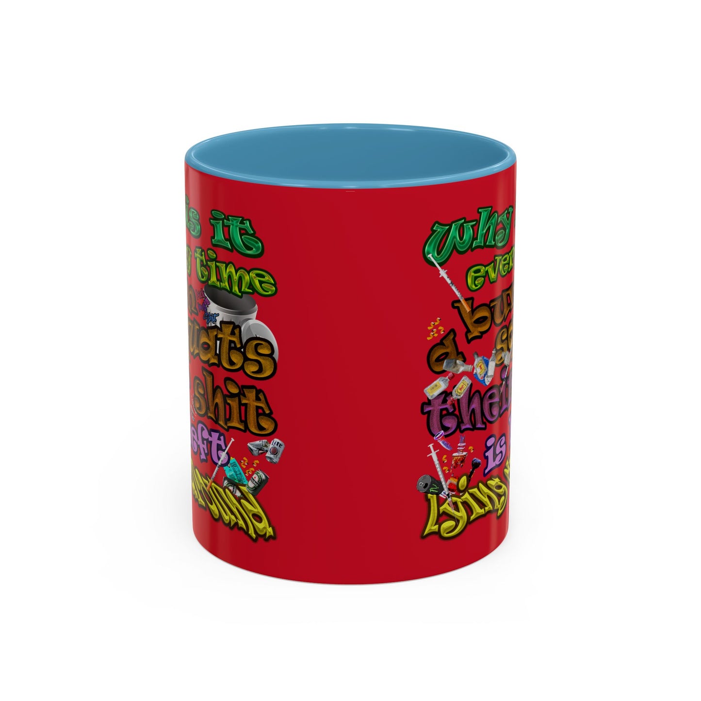 the bum's shit - Accent Mug (dark red)