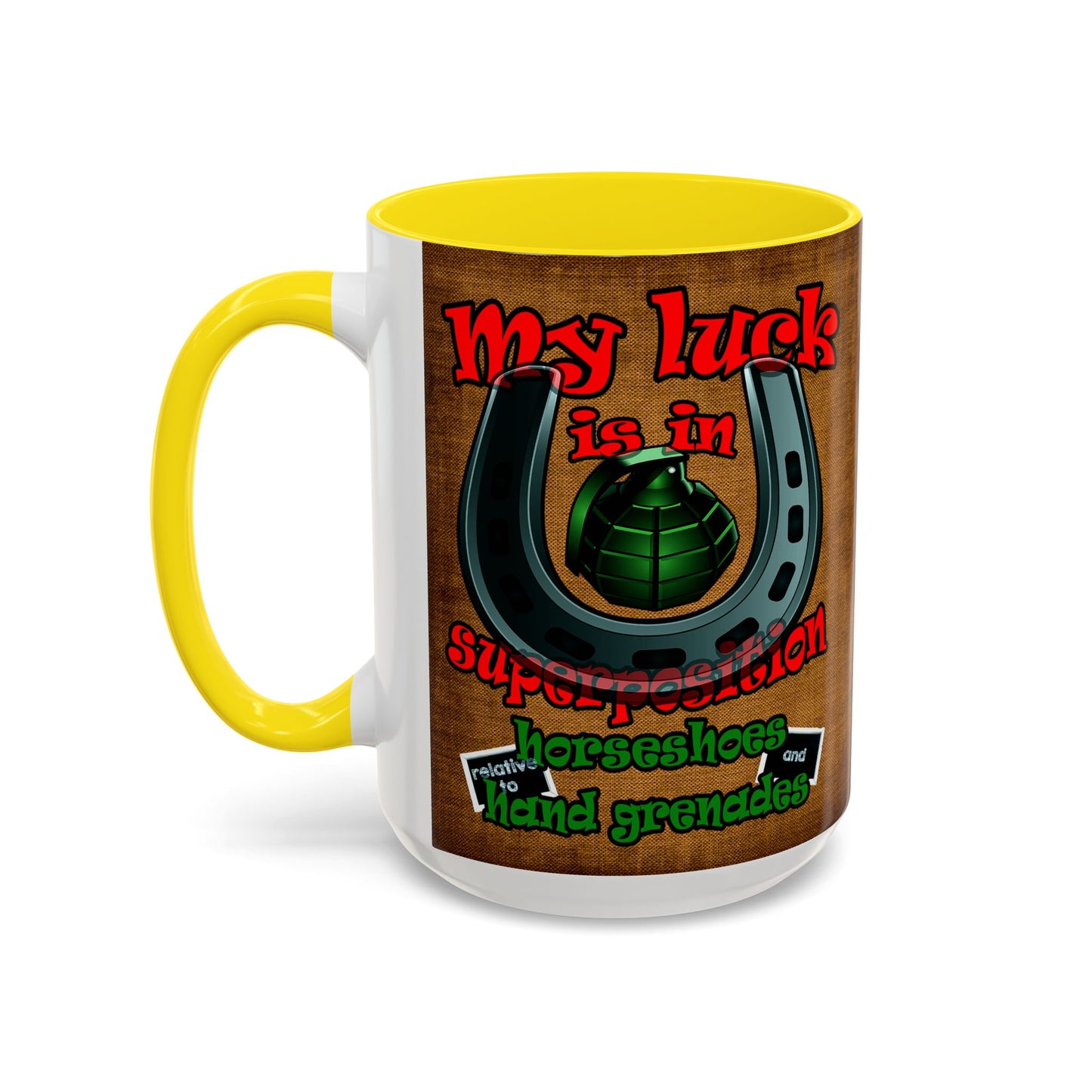 my luck - Accent Mug (brown papyrus)
