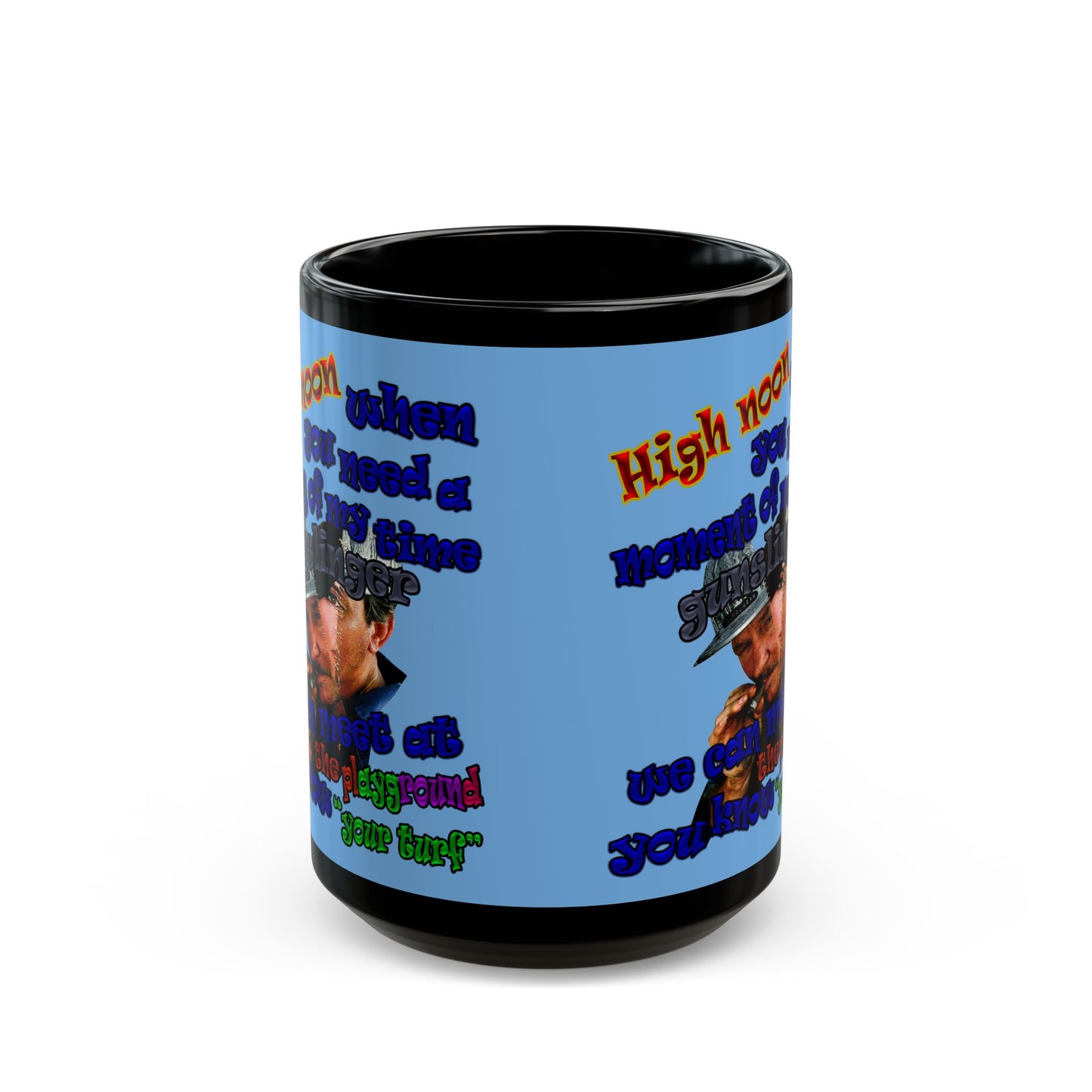 high noon - Black Mug (light blue)