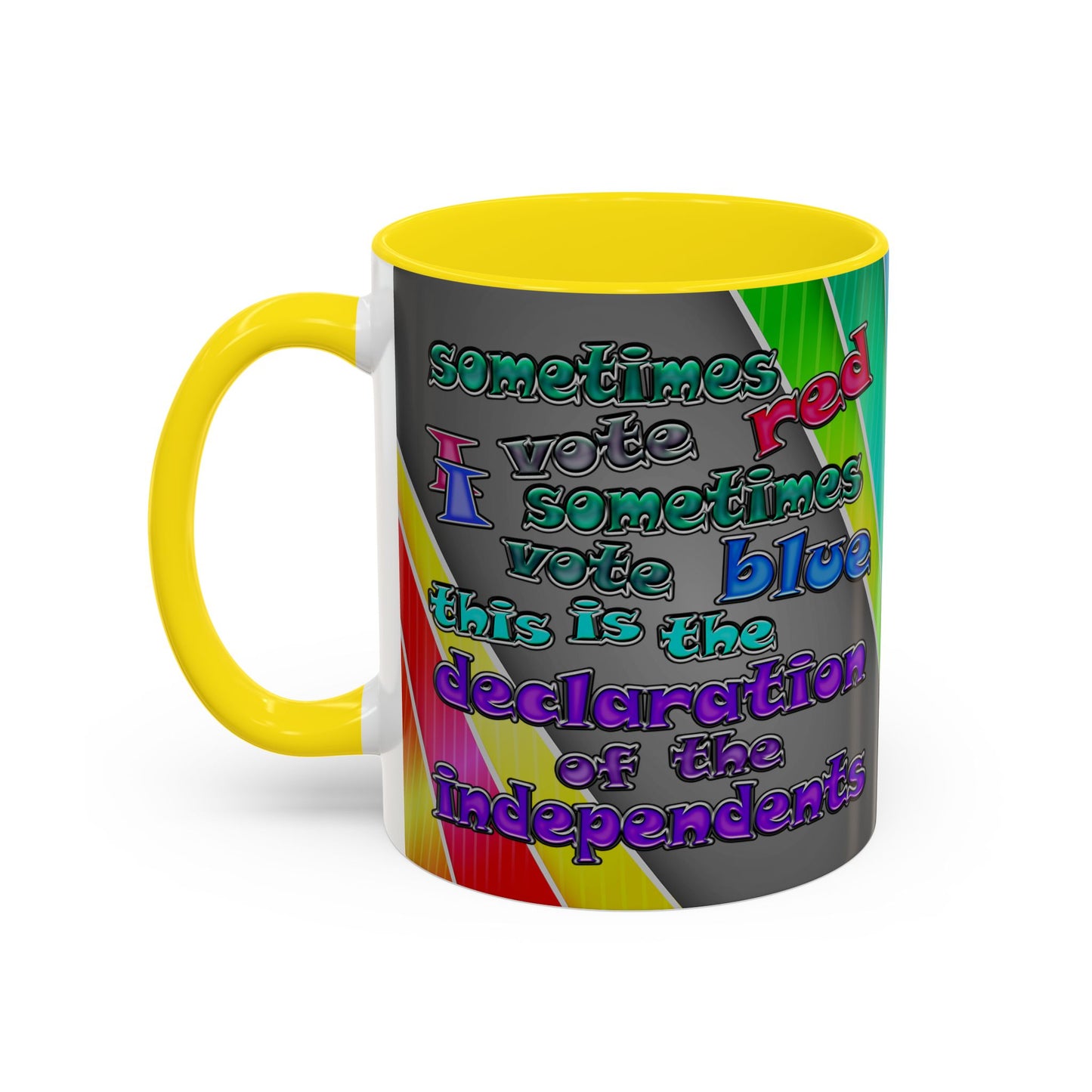 declaration of the independents - Accent Mug (rainbow split)