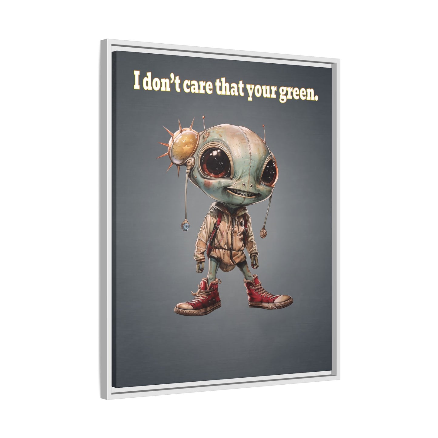I don't care that your green - framed canvas art (grey-light grey)
