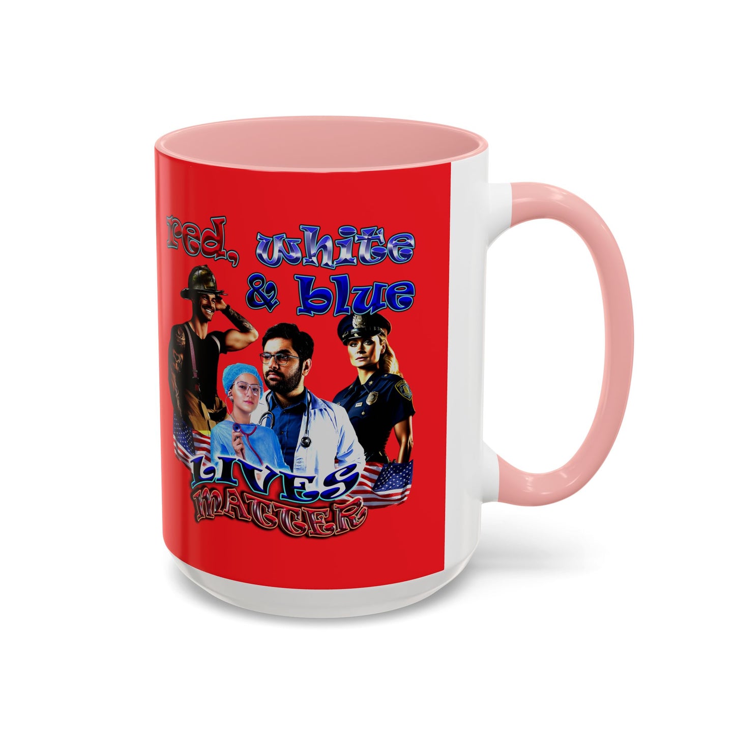rw&b lives matter - Accent Mug (red)
