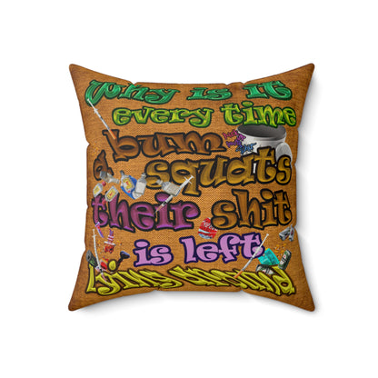 the bum's shit - Faux Suede Square Pillow - (dichromatic brown papyrus)