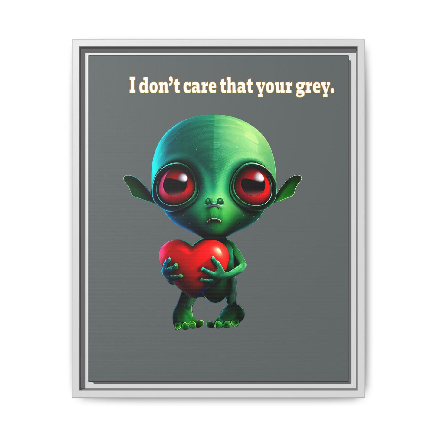 I don't care that your grey - framed canvas art (dark grey)