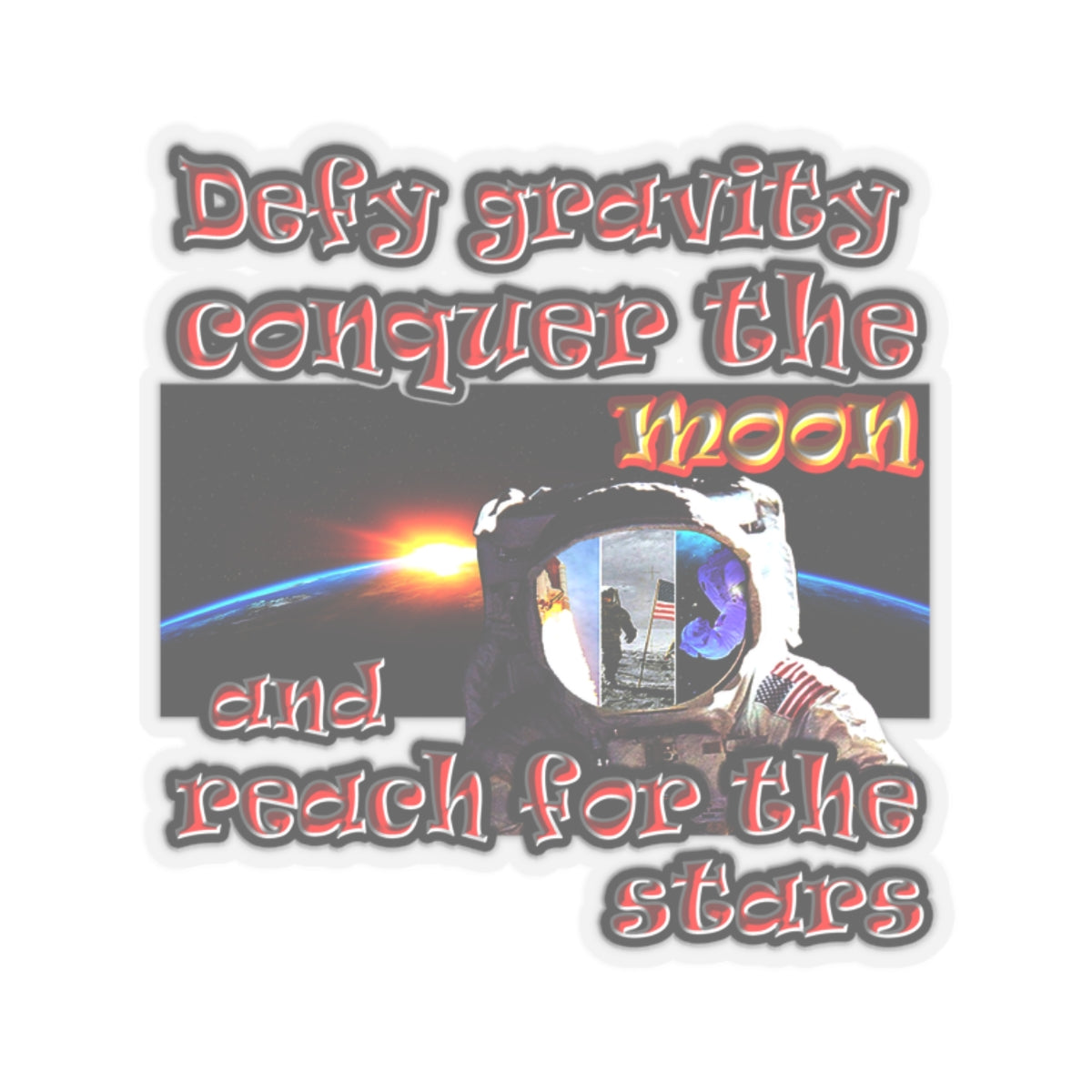 defy conquer reach - Kiss-Cut Stickers