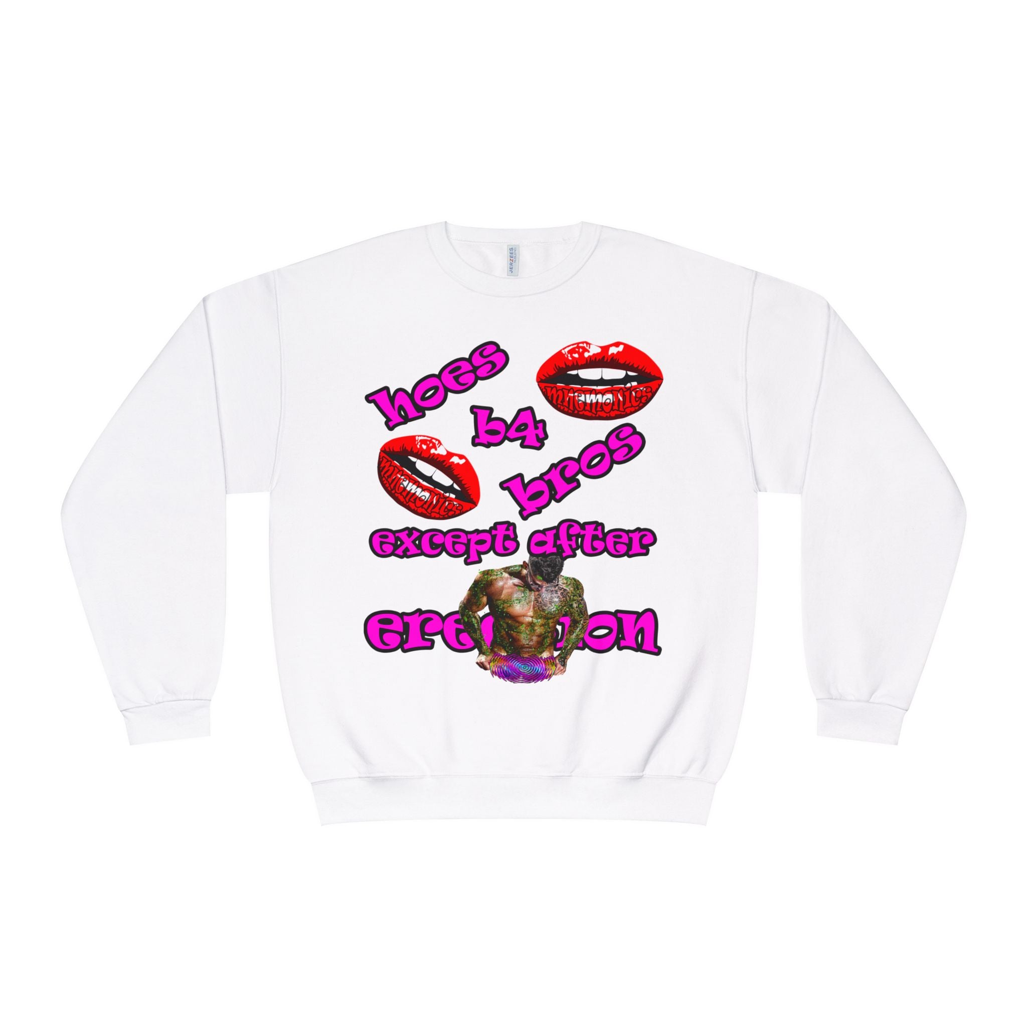 hoes b4 bros - Unisex NuBlend® Crewneck Sweatshirt