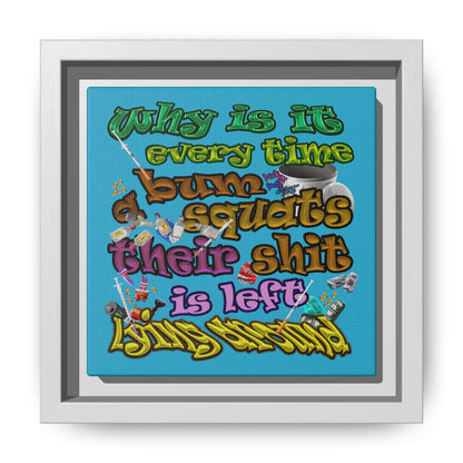 the bum's shit - framed canvas art (turquoise)