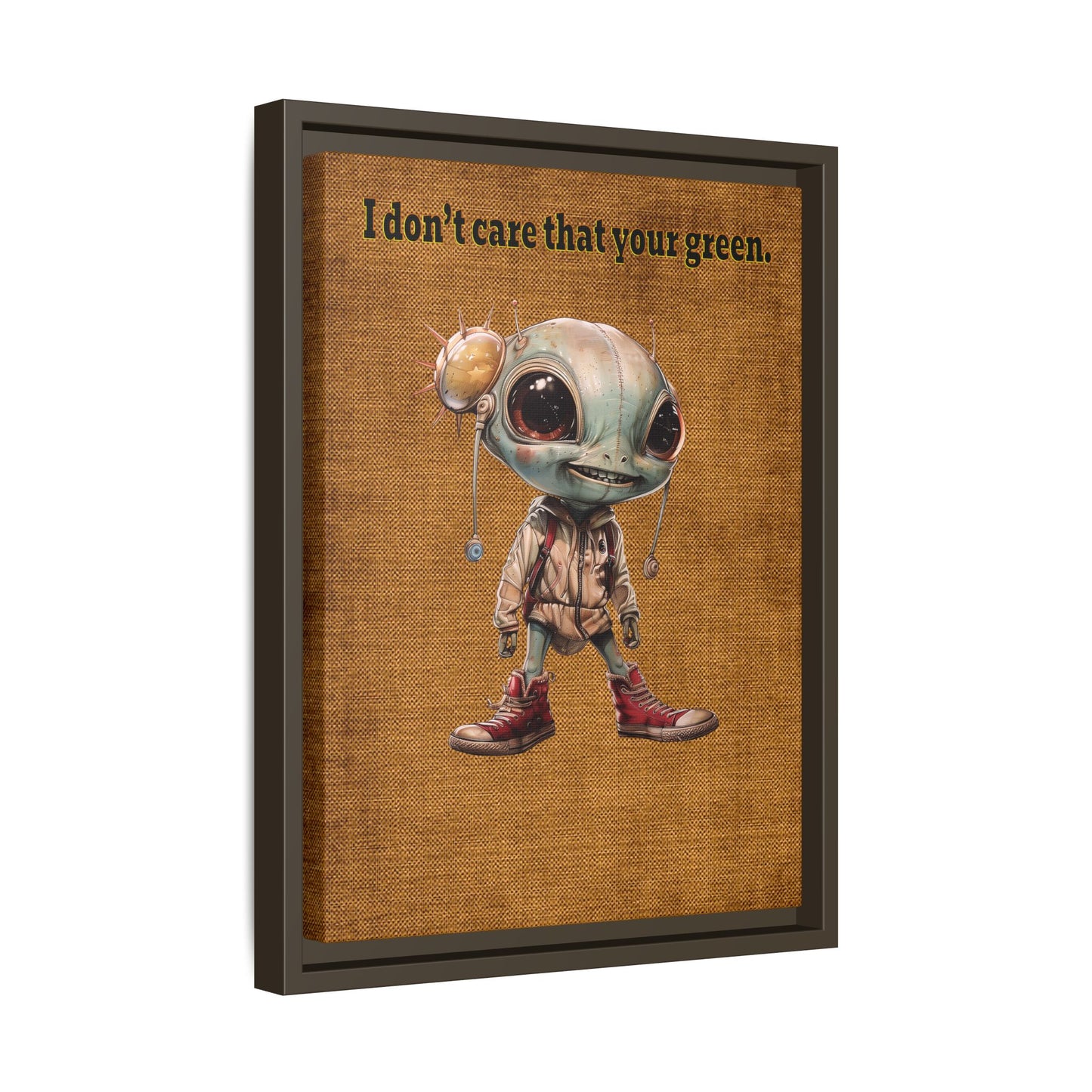 I don't care that your green - framed canvas art (brown papyrus)