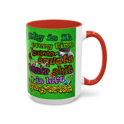 the bum's shit - Accent Mug (green turf)
