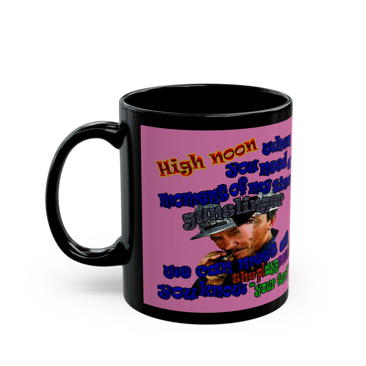 high noon - Black Mug (light pink)