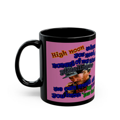 high noon - Black Mug (light pink)